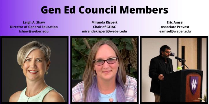 image of the members of Gen Ed Council, Leigh Shaw, Miranda Kispert, and Eric Amsel