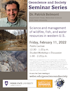 Dr. Patrick Belmont - Science and management of wildfire, fish, and water resources in western U.S.